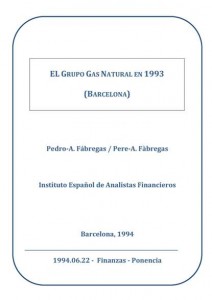 1994.06.22.El Grupo Gas Natural en 1993.Barcelona